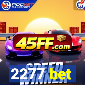 2277 bet